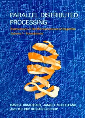 [PDF] دانلود کتاب Parallel Distributed Processing, Vol. 1 - Foundations, 1987