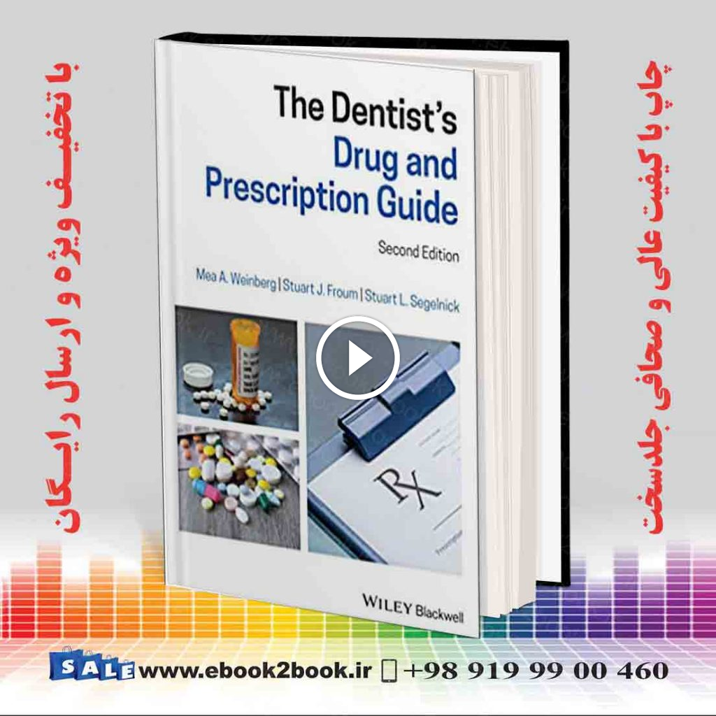 The Dentist’s Drug and Prescription Guide 2nd Edition