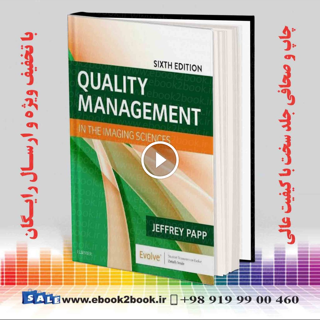 Quality Management in the Imaging Sciences 6th Edition