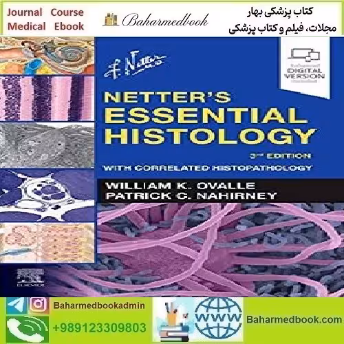 Netter's Essential Histology Video 2021 TRUE PDF price 3€ - کتاب پزشکی بهار