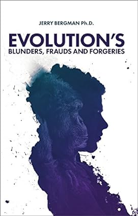 خرید و دانلود نسخه کامل کتاب Evolution's Blunders, Frauds and Forgeries - Pdf