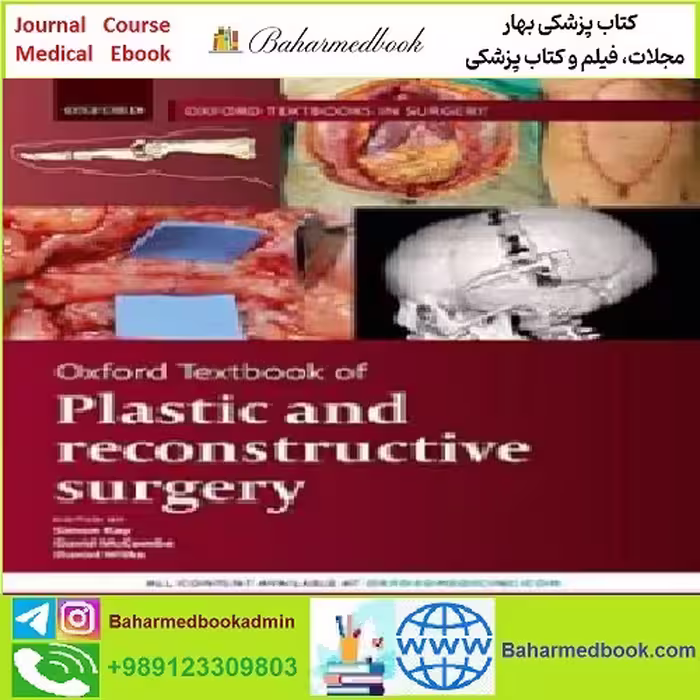 Oxford Textbook of Plastic and Reconstructive Surgery TRUE PD