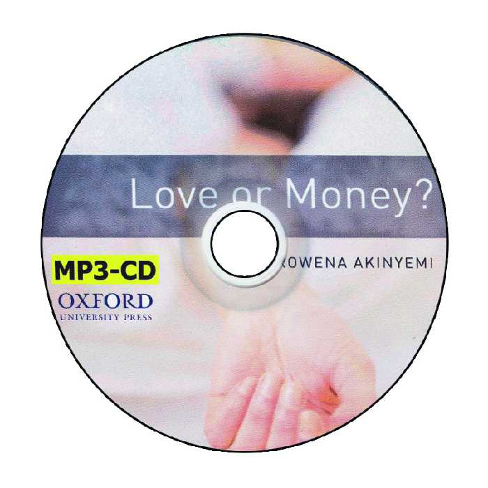 کتاب Oxford Bookworms Love Or Money اثر Rowena Akinyemi انتشارات انتشارات آرماندیس