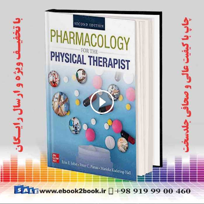 PHARMACOLOGY FOR THE PHYSICAL THERAPIST 2nd Edition