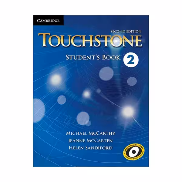 کتاب Touchstone 2 second edition اثر Helen Sandiford انتشارات cambridge 