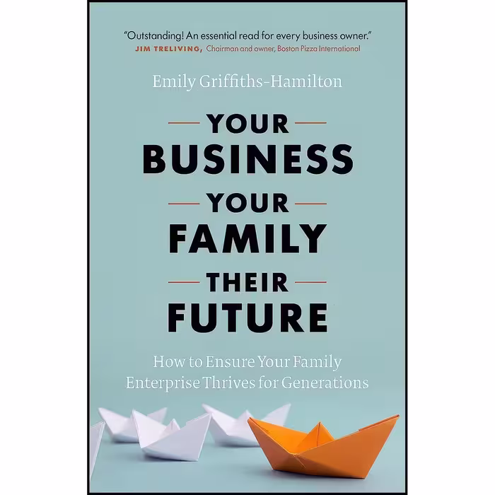 کتاب زبان اصلی Your Business Your Family Their Future