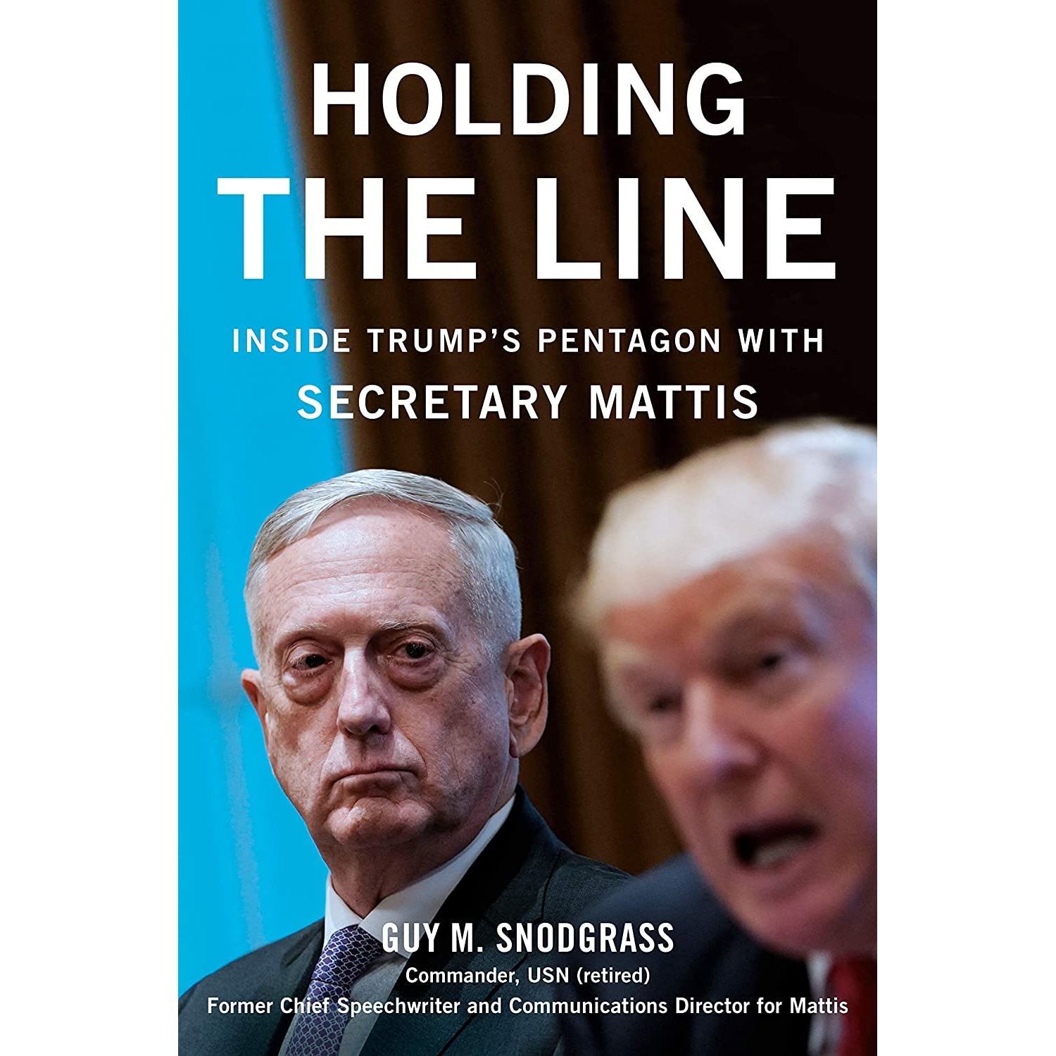کتاب Holding the Line اثر Guy Snodgrass انتشارات Sentinel