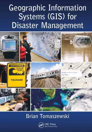 خرید و دانلود نسخه کامل کتاب Geographic Information Systems (GIS) for Disaster Management
