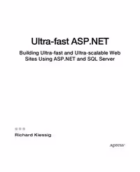 خرید و دانلود نسخه کامل کتاب Ultra-Fast ASP.NET: Building Ultra-fast and Ultra-scalable Web Sites Using ASP.NET and SQL Server