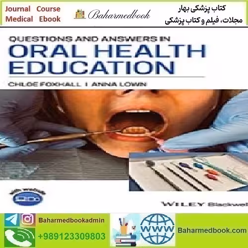 Questions and Answers in Oral Health Education 2021 TRU