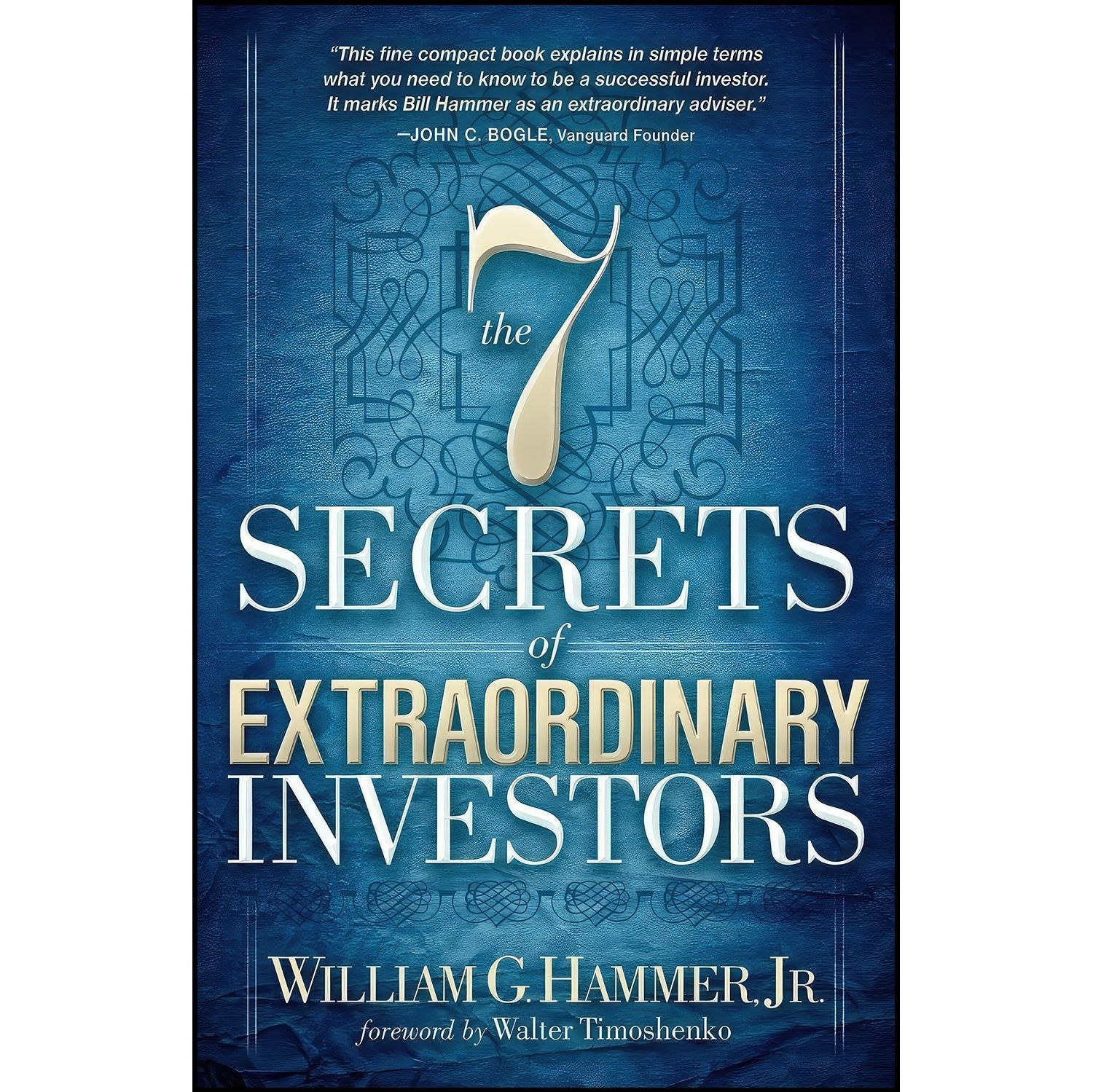 کتاب زبان اصلی The Secrets of Extraordinary Investors اثر William G Hammer Jr