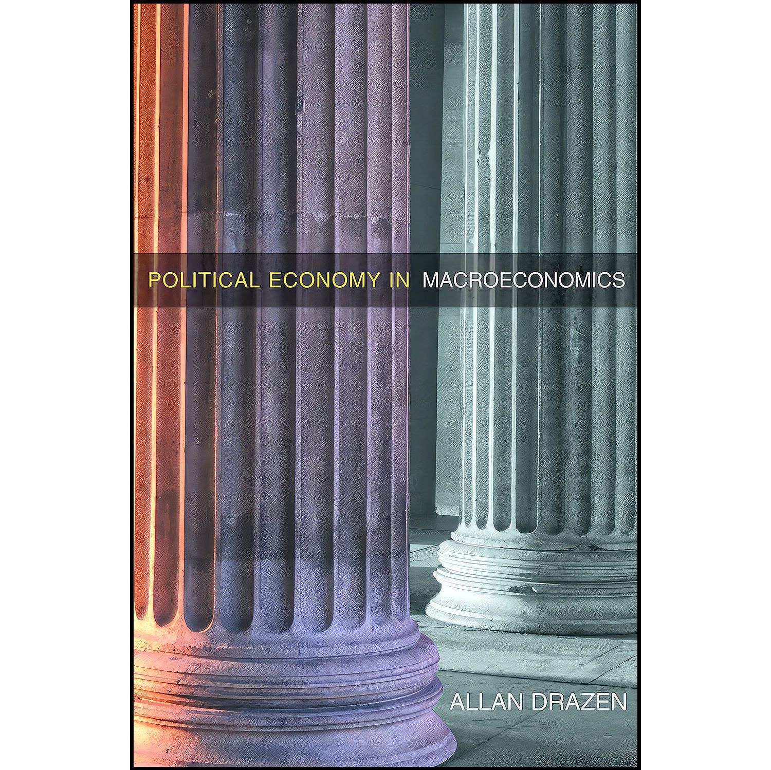 کتاب زبان اصلی Political Economy in Macroeconomics اثر Allan Drazen