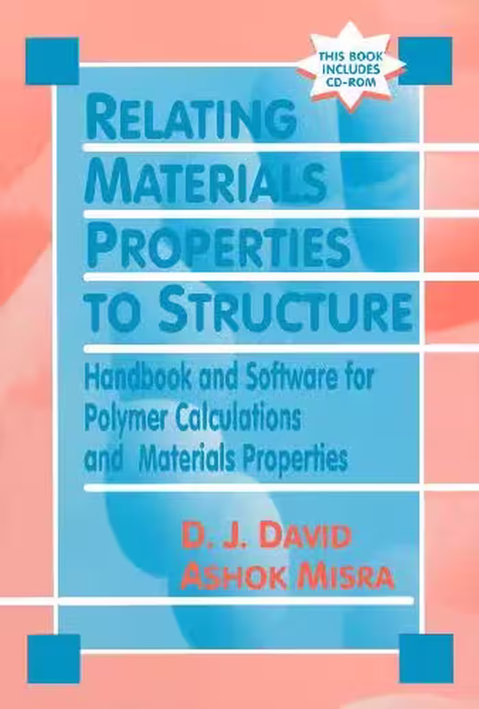 خرید و دانلود نسخه کامل کتاب Relating Materials Properties to Structure with Matprop Software