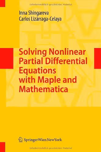 خرید و دانلود نسخه کامل کتاب Solving Nonlinear Partial Differential Equations with Maple and Mathematica
