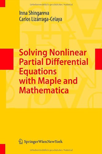 خرید و دانلود نسخه کامل کتاب Solving Nonlinear Partial Differential Equations with Maple and Mathematica