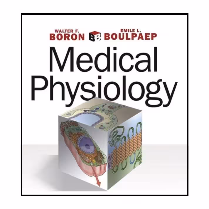 کتاب Medical Physiology اثر Walter F. Boron and Emile L. Boulpaep انتشارات Elsevier