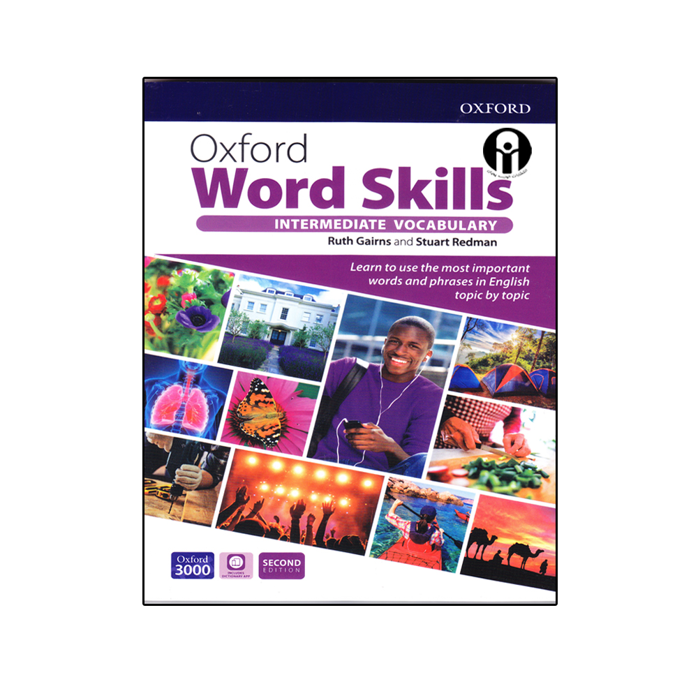 کتاب Oxford Word Skills Intermediate Vocabulary Second Edition اثر Ruth Gairns And Stuart Redman انتشارات الوندپویان