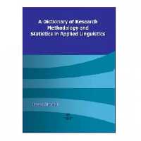 A Dictionary Of Research Methodology And Statistics In Applied Linguistics کتاب
