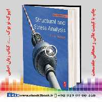 Structural and Stress Analysis 4th Edition