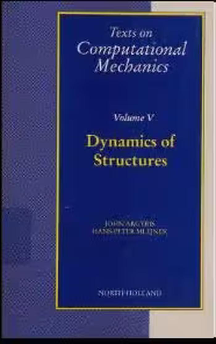خرید و دانلود نسخه کامل کتاب Dynamics of structures BY Argyris - Pdf