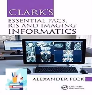 Clark's Essential PACS RIS and Imaging Informatics True PDF pri