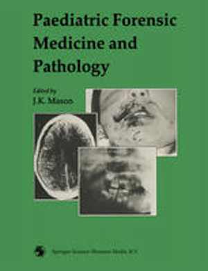 [PDF] دانلود کتاب Paediatric Forensic Medicine And Pathology, 1989