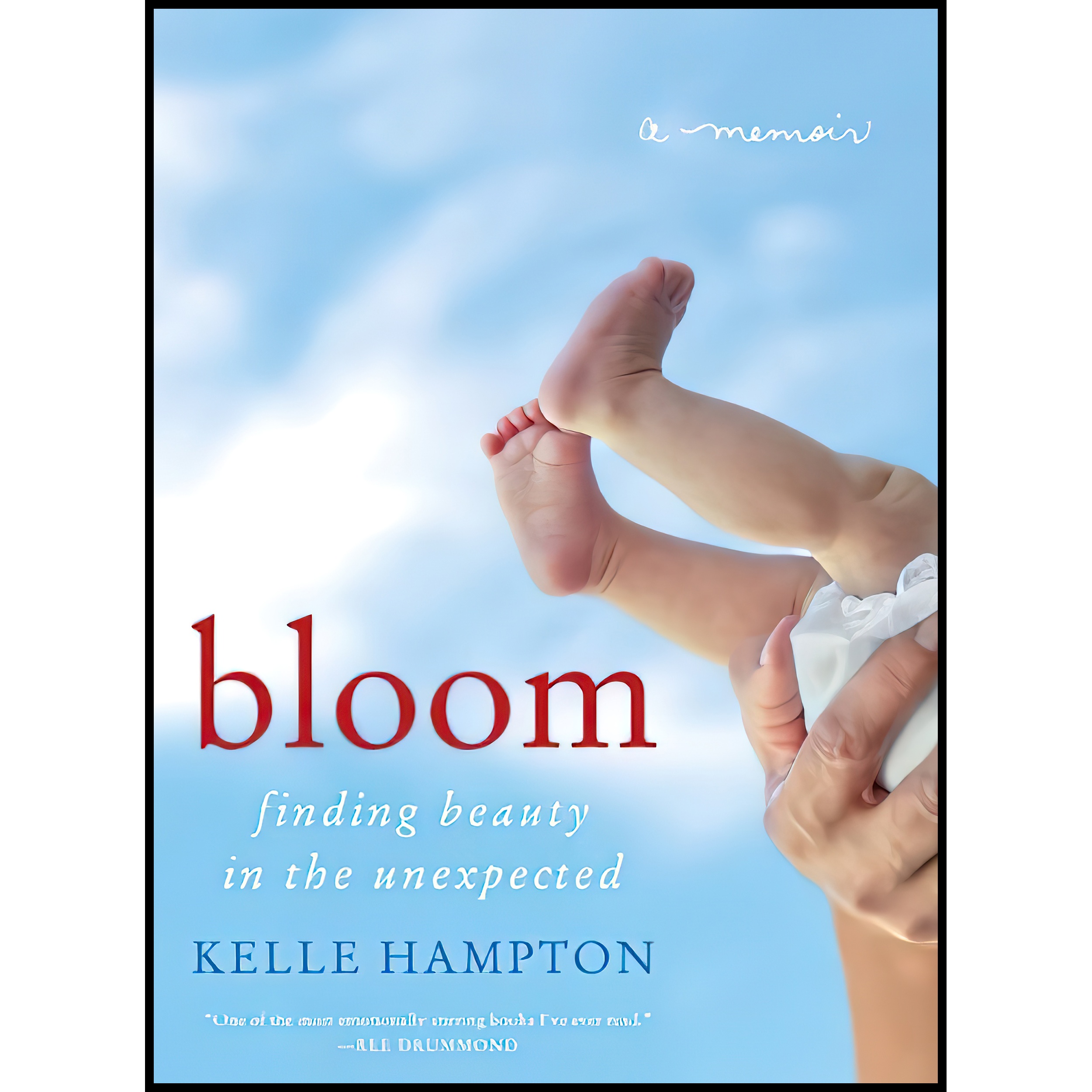 کتاب Bloom اثر Kelle Hampton انتشارات William Morrow