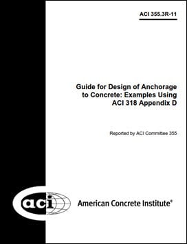  ACI Committee 355-ACI 355.3R-11, Guide for Design of Anchorage to Concrete, 2011 - دانلود کتاب های دانشگاهی