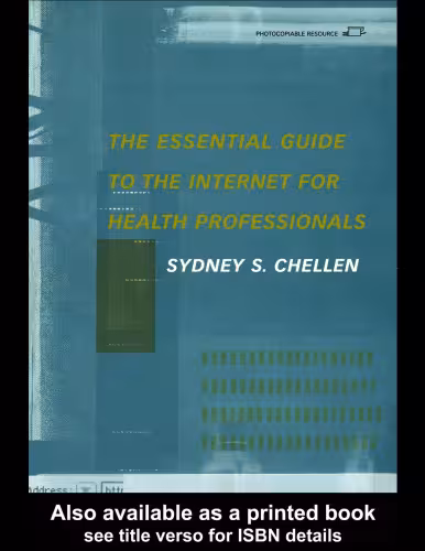 خرید و دانلود نسخه کامل کتاب The Essential Guide to the Internet for Health Professionals