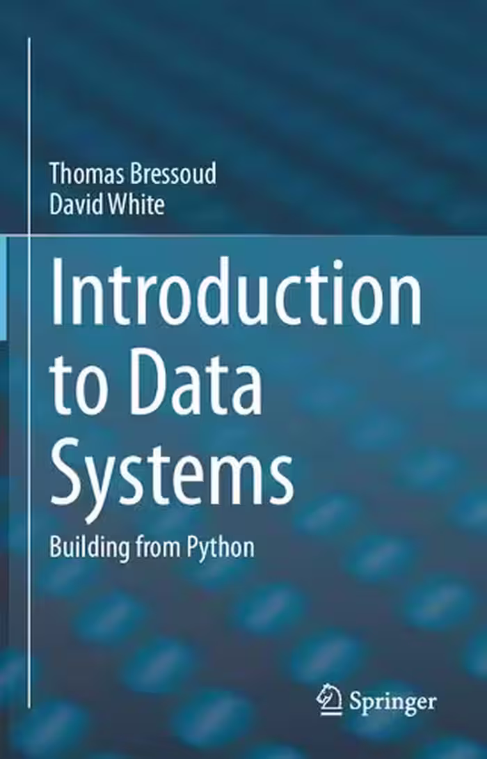 خرید و دانلود نسخه کامل کتاب Introduction To Data Systems: Building From Python