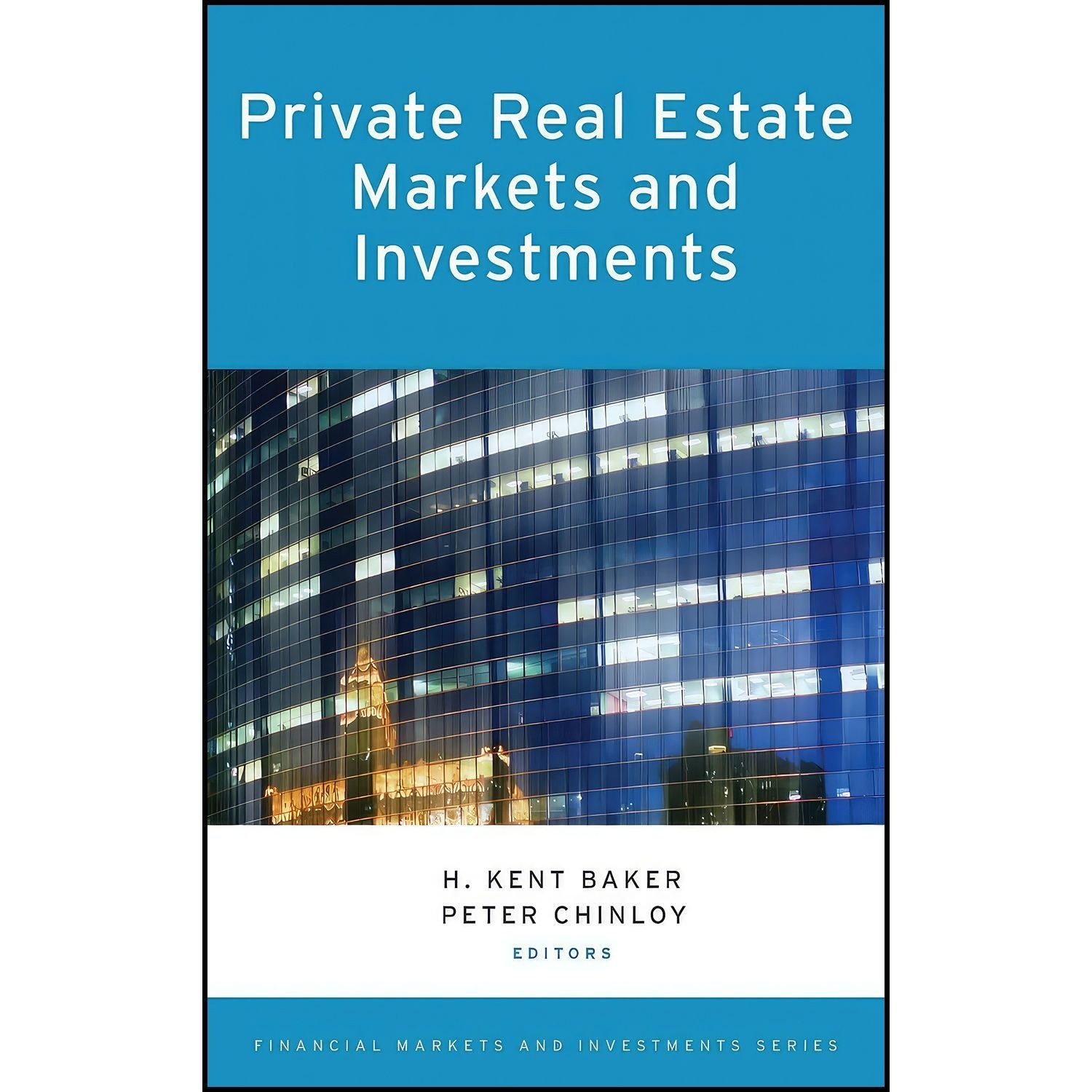 کتاب زبان اصلی Private Real Estate Markets and Investments 