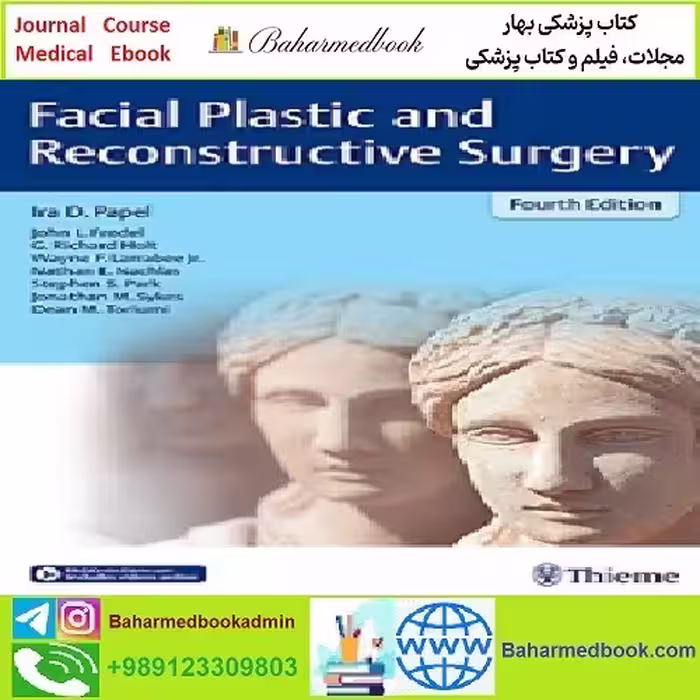 Facial Plastic and Reconstructive Surgery TRUE PDF price 1€ - کتاب پزشکی بهار
