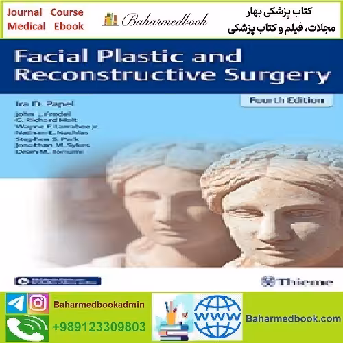 Facial Plastic and Reconstructive Surgery TRUE PDF price 1€ - کتاب پزشکی بهار