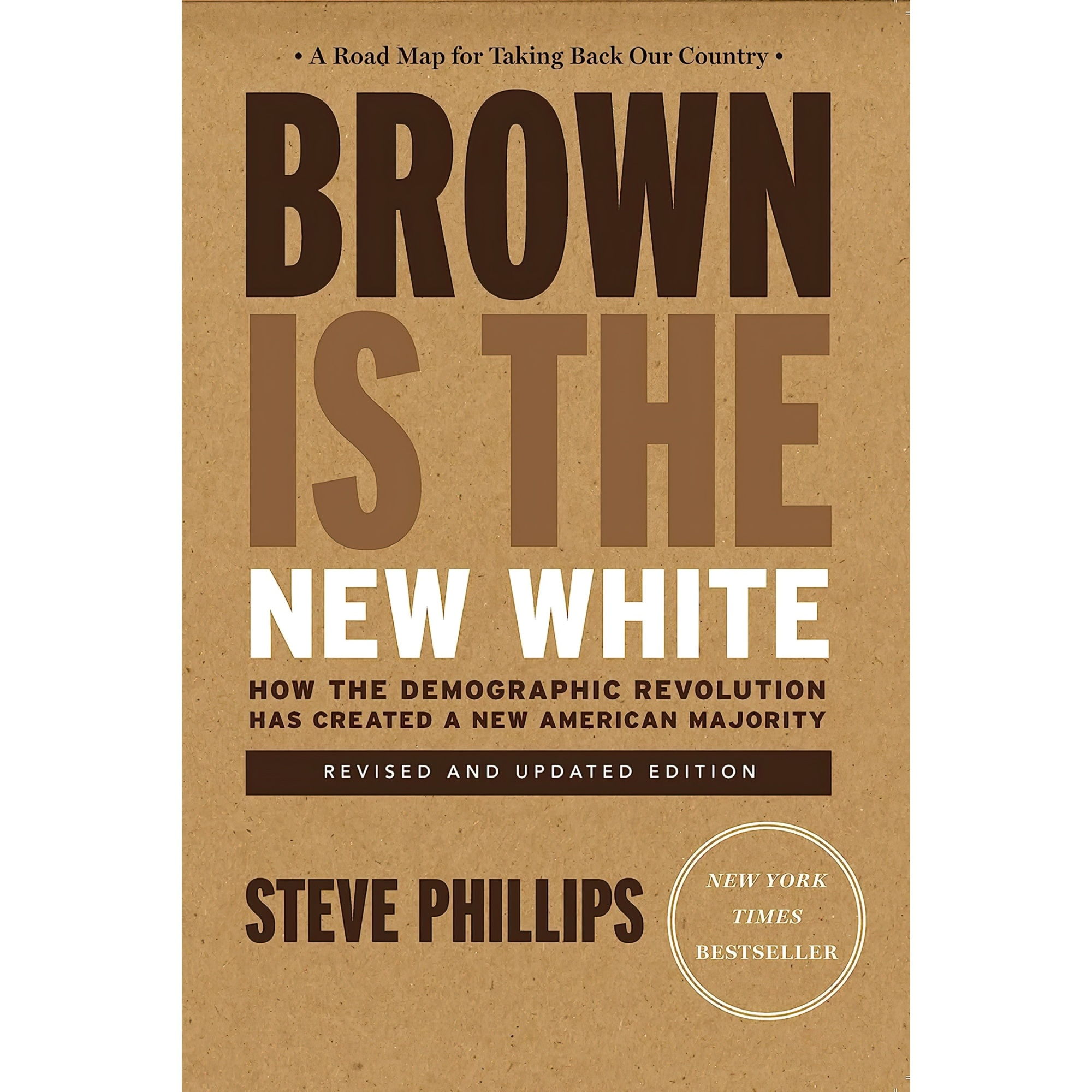 کتاب Brown Is the New White اثر Steve Phillips انتشارات The New Press