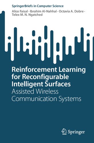 خرید و دانلود نسخه کامل کتاب Reinforcement Learning for Reconfigurable Intelligent Surfaces