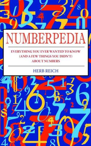 خرید و دانلود نسخه کامل کتاب Numberpedia: Everything You Ever Wanted to Know (and a Few Things You Didn't) About Numbers
