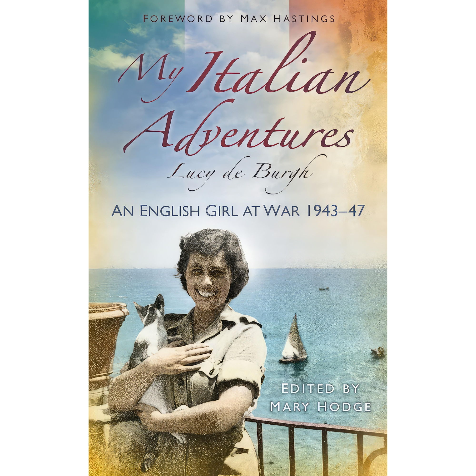 کتاب My Italian Adventures اثر de Burgh انتشارات The History Press