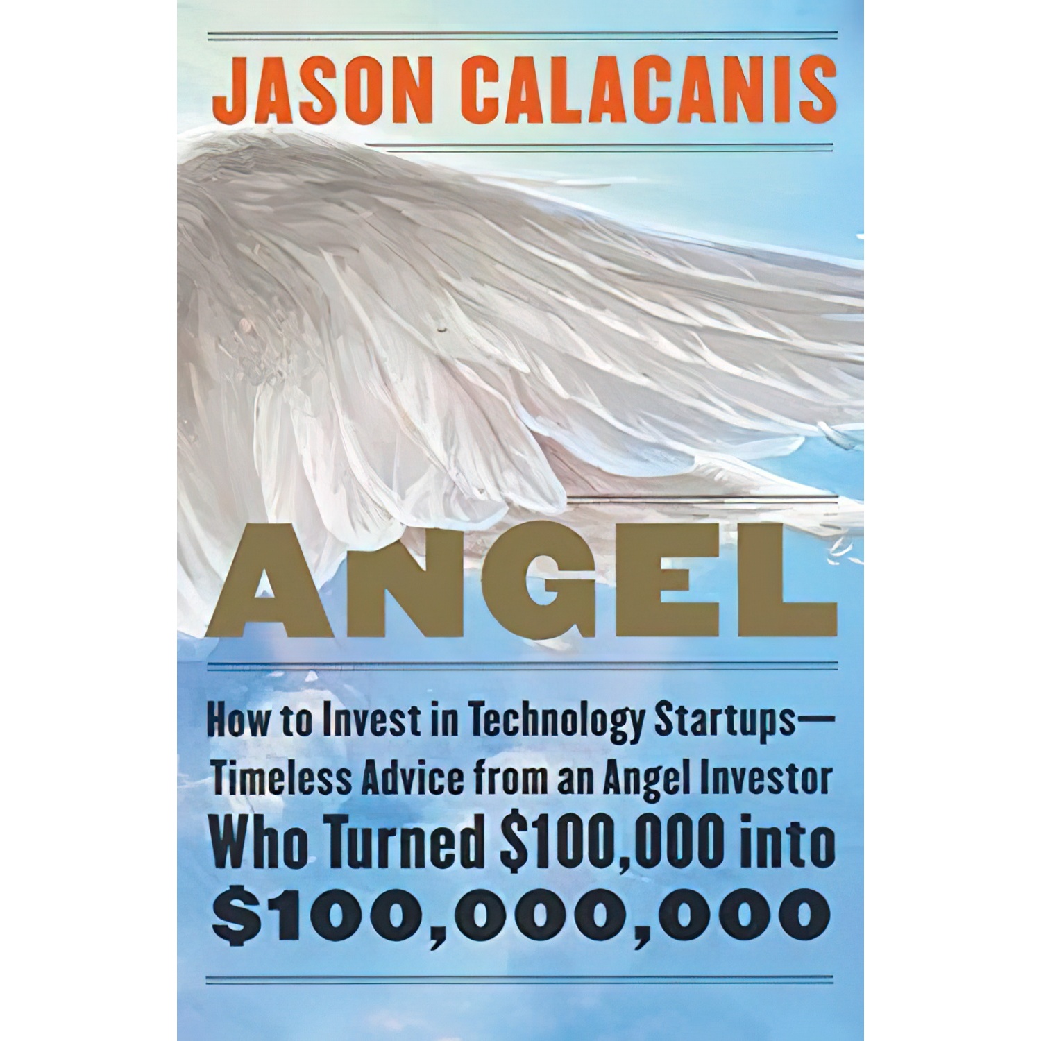 کتاب Angel اثر Jason Calacanis انتشارات Harper Business