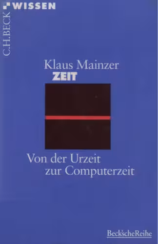 خرید و دانلود نسخه کامل کتاب Zeit. Von der Urzeit zur Computerzeit (Beck Wissen)