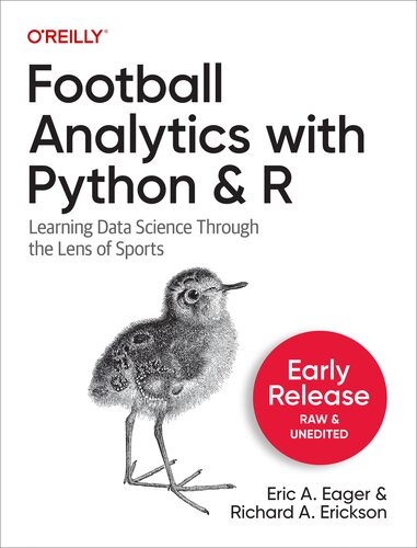 خرید و دانلود نسخه کامل کتاب Football Analytics with Python &amp; R (Fourth Release)