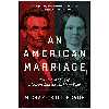 کتاب An American Marriage اثر Michael Burlingame انتشارات Pegasus Books