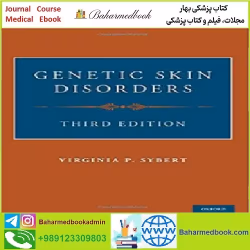 Genetic Skin Disorders TRUE PDF price 1€ - کتاب پزشکی بهار