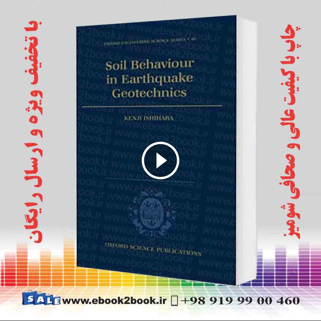 Soil Behaviour in Earthquake Geotechnics