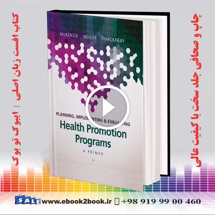 Planning Implementing & Evaluating Health Promotion Programs 7th Edition