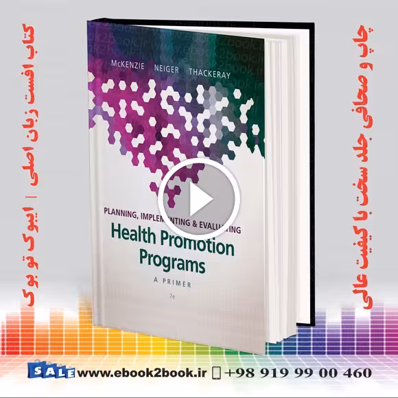 Planning Implementing & Evaluating Health Promotion Programs 7th Edition