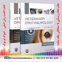 Veterinary Ophthalmology : Two Volume Set 6th Edition