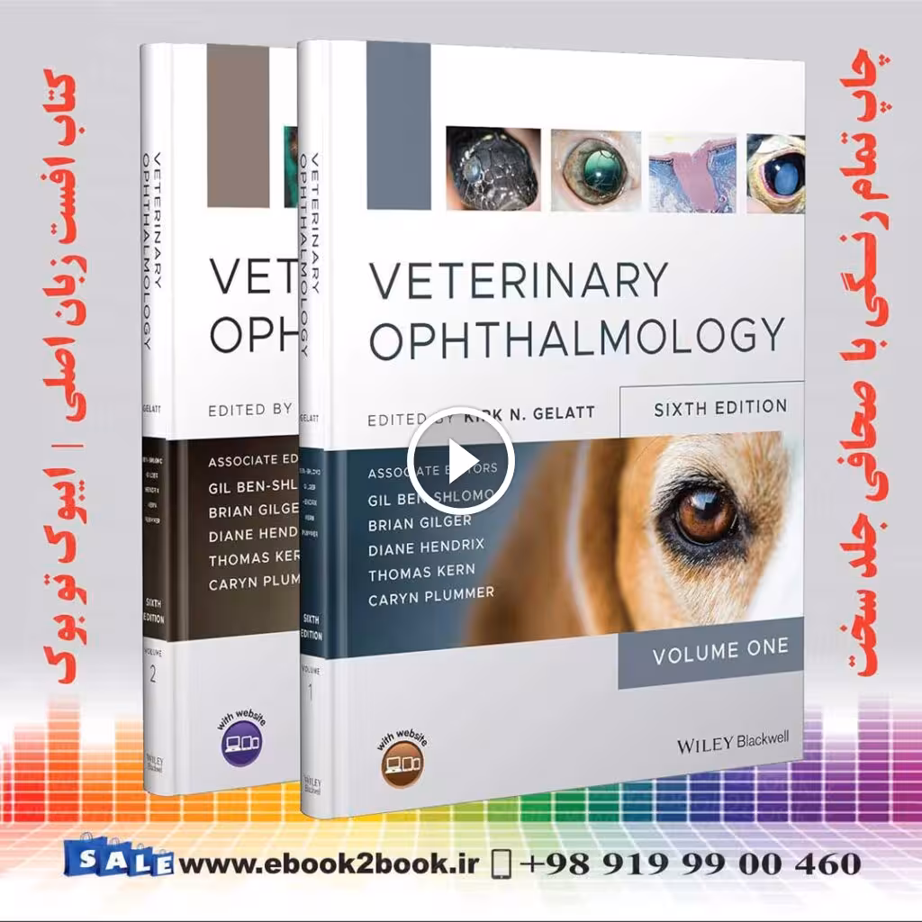 Veterinary Ophthalmology : Two Volume Set 6th Edition