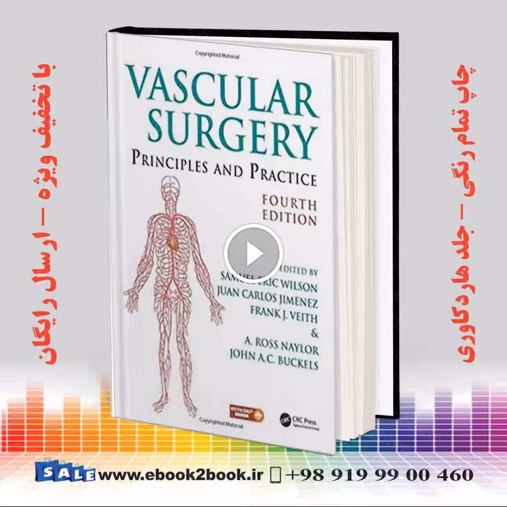 Vascular Surgery: Principles and Practice 4th Edition