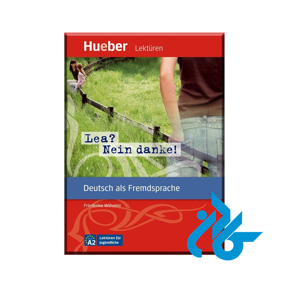 Lea? Nein danke Deutsch als Fremdsprache با 50% تخفیف