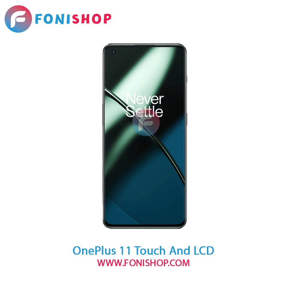 تاچ ال سی دی اصلی وان پلاس OnePlus 11
